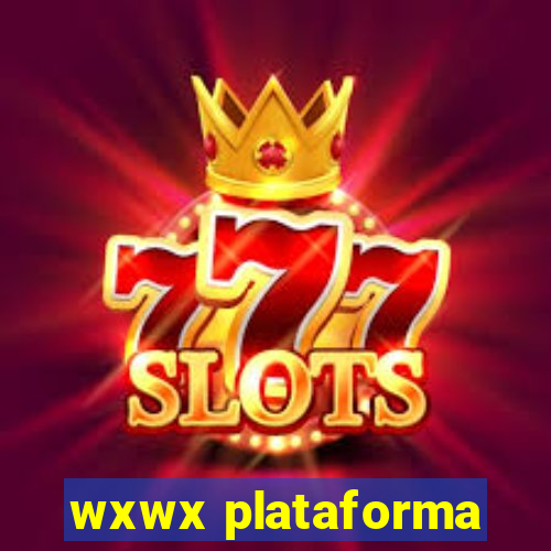 wxwx plataforma